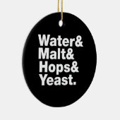 Bier = Wasser & Malt & Hopfen & Hefe. Keramik Ornament (Rechts)