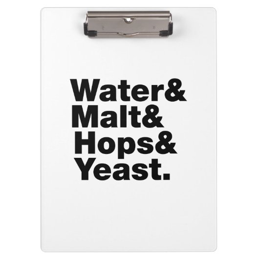 Bier = Wasser & Malt & Hopfen & Hefe. Klemmbrett (Vorderseite)