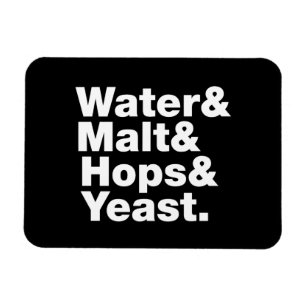 Bier = Wasser & Malt & Hopfen & Hefe. Magnet
