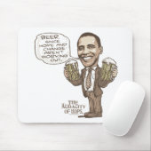 Bier, weil Hoffnungs-Änderung nicht Obama Mousepad (Mit Mouse)