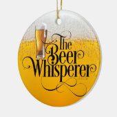 Bier Whisperer Keramik Ornament (Links)