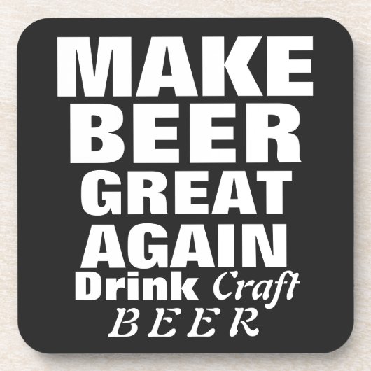 Bier wieder großartig machen getränkeuntersetzer (Vorderseite)