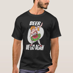 Bier Wir gehen wieder Booze München Dirndl Volksfe T-Shirt
