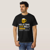Bierbauch löschen Bitte Bar laden T-Shirt (Vorne ganz)