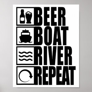 Bierboot-Fluss-Wiederholung-Trinken-Fluss-Leben Poster