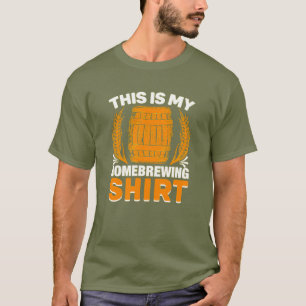 Bierbrauer Das ist meine Zuhause T-Shirt