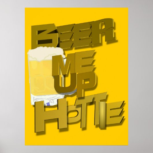 Biere mich heiß poster (Vorne)