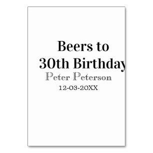 Biere zum 30. Geburtstag Name Datum Mann stilvollE Tischnummer
