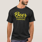 Bierfrühstück der Champions T-Shirt (Vorderseite)