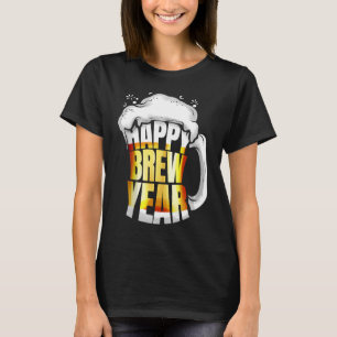 Bierglas Tasse Happy Brew Year Neujahr T-Shirt
