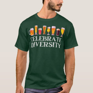 Bierliebhaber bezaubern Celebrate Diversity Distan T-Shirt