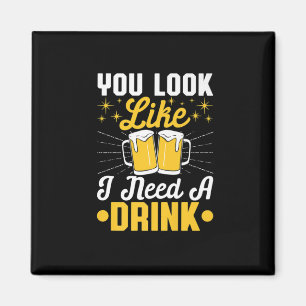 Biertrinker Ich brauche ein Biertrinken Bier Gebur Magnet
