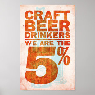 Biertrinker - wir sind die 5 % poster