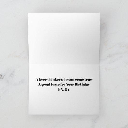 **BIERTRINKERTRAUM WIRD WAHR** GEBURTSTAG KARTE (Innenseite)