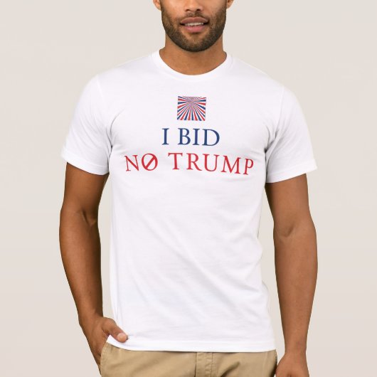 Bieten Sie keinen Trumpf T-Shirt (Vorderseite)
