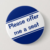 Bieten Sie mir einen Sitzplatz (blau) an Button (Vorderseite)