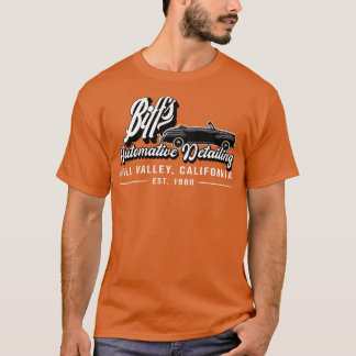 Biffs Auto Detailing Classic Hill Valley Kaliforni T-Shirt