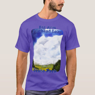 Big ArmFlathead Staat Park Montana T-Shirt