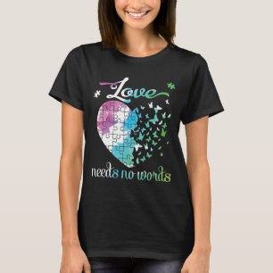 Big Autistic Heart Liebe braucht keine Worte glück T-Shirt