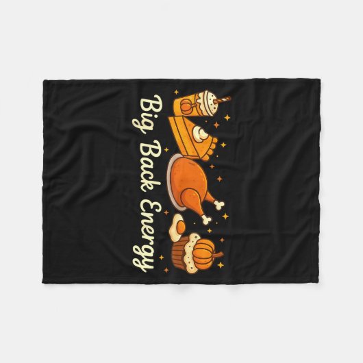 Big Back Energy Funny Thanksgiving Dinner Turkey L Fleecedecke (Vorderseite (Horizontal))