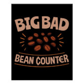 Big Bad Bean Counter Funny Accounting CPA Poster (Vorderseite)