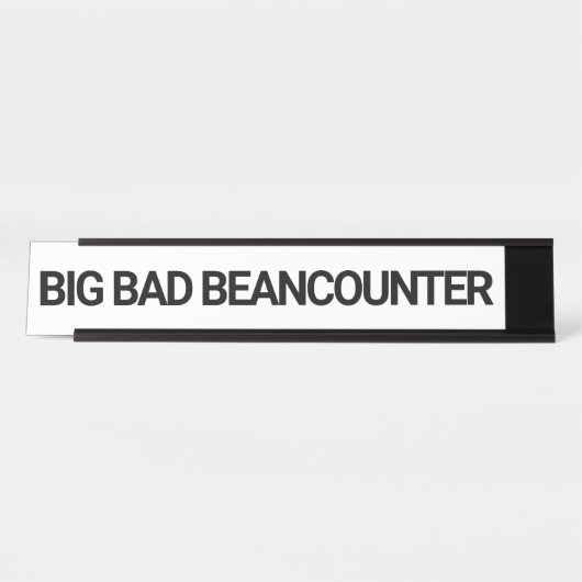 Big Bad Beancounter Funny CPA Buchhalter  Schreibtischnamensplakette (Vorderseite )