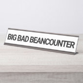 Big Bad Beancounter Funny CPA Buchhalter  Schreibtischnamensplakette (Vorderseite )