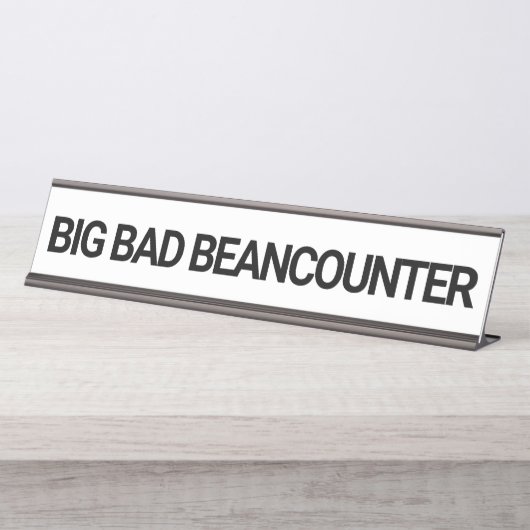 Big Bad Beancounter Funny CPA Buchhalter Schreibtischnamensplakette (Vorderseite )