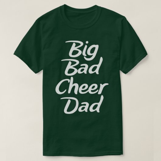 Big Bad Cheer Vater Funny Parter Vater T-Shirt (Design vorne)
