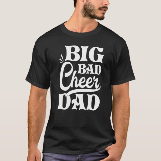 Big Bad Cheer Vater T-Shirt (Vorderseite)