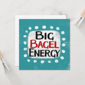 Big Bagel Energy Grußkarte Karte (Vorderseite/Rückseite Beispiel)