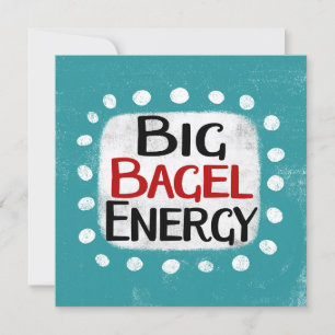 Big Bagel Energy Grußkarte Karte