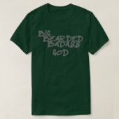 Big Bearded Badass God Classic TShirt (Design vorne)