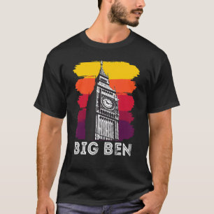 Big Ben London Sehenswürdigkeit Sightseeing in Eng T-Shirt