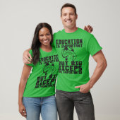 Big Biceps sind wichtiger als Shirt der Bildung (Unisex)