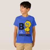 Big Bird | B ist für Brother T-Shirt (Vorne ganz)
