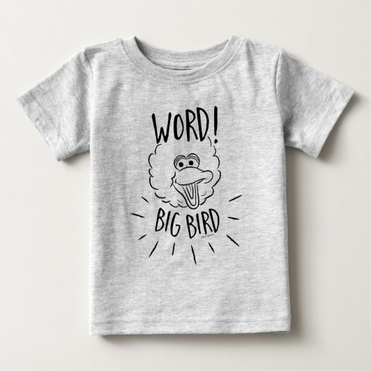 Big Bird Skate Logo - Word! Big Bird Baby T-shirt (Vorderseite)