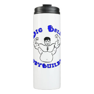 Big Bly-Bodybuilding Thermosbecher