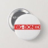 Big-Boned-Briefmarke Button (Vorne & Hinten)