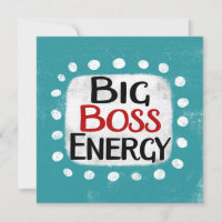 Big Boss Energy Grußkarte