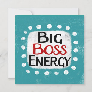 Big Boss Energy Grußkarte Karte