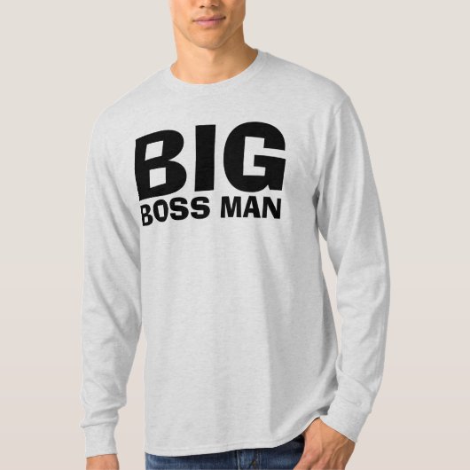BIG BOSS MAN Männer T - Shirt (Vorderseite)