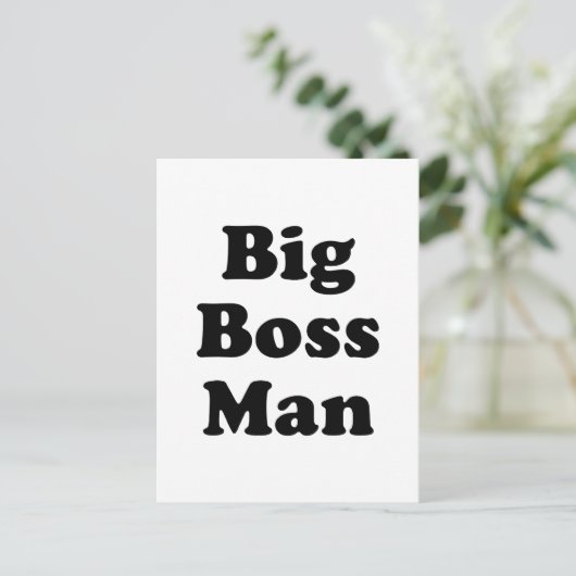 Big Boss Man Postkarte (Stehend Vorderseite)
