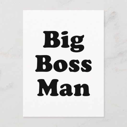 Big Boss Man Postkarte (Vorderseite)