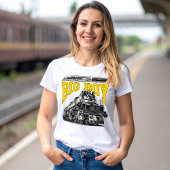 Big Boy 4014 Steam Loco. Union Pacific Class 4000 T-Shirt