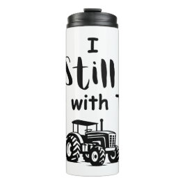 Big Boy Zitat: Ich spiele noch mit Spielzeug (Trak Thermosbecher