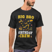 Big Bro Birthday Crew Construction Vehicles Matchi T-Shirt (Vorderseite)