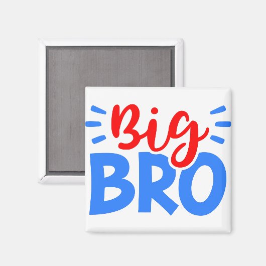 BIG BRO in Rot und Blau Magnet (Vorderseite/Rückseite)