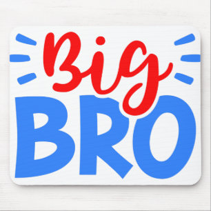 BIG BRO in Rot und Blau Mousepad