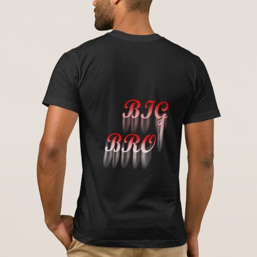 🔥 BIG BRO 💪 👊 T-Shirt (Rückseite)